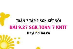 Bài 9.27 SGK Toán 7 Tập 2 Kết nối tri thức
